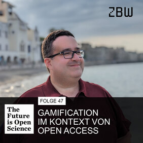 The Future is Open Science | Folge 47: Gamification im Kontext von Open Access