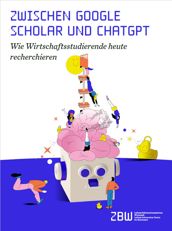 Cover der Studie "Zwischen Google Scholar und ChatGPT – Wie Wirtschaftsstudierende heute recherchieren"