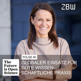 The Future is Open Science | Folge 40: Globaler Einsatz für gute wissenschaftliche Praxis