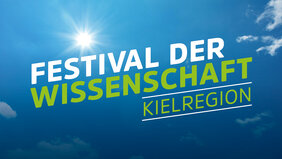 Festival der Wissenschaft KielRegion
