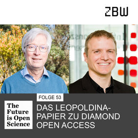 The Future is Open Science | Folge 53: Das Leopoldina-Papier zu Diamond Open Access