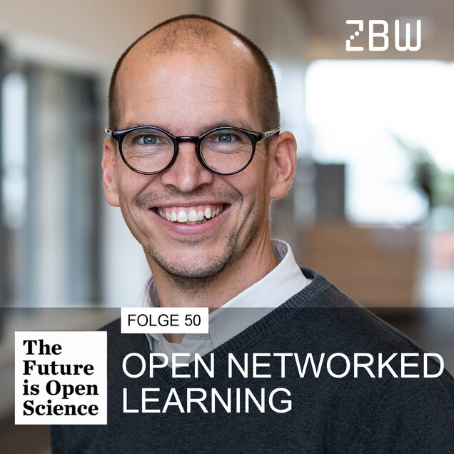 The Future is Open Science | Folge 50: Open Networked Learning | Jörg Pareigis  