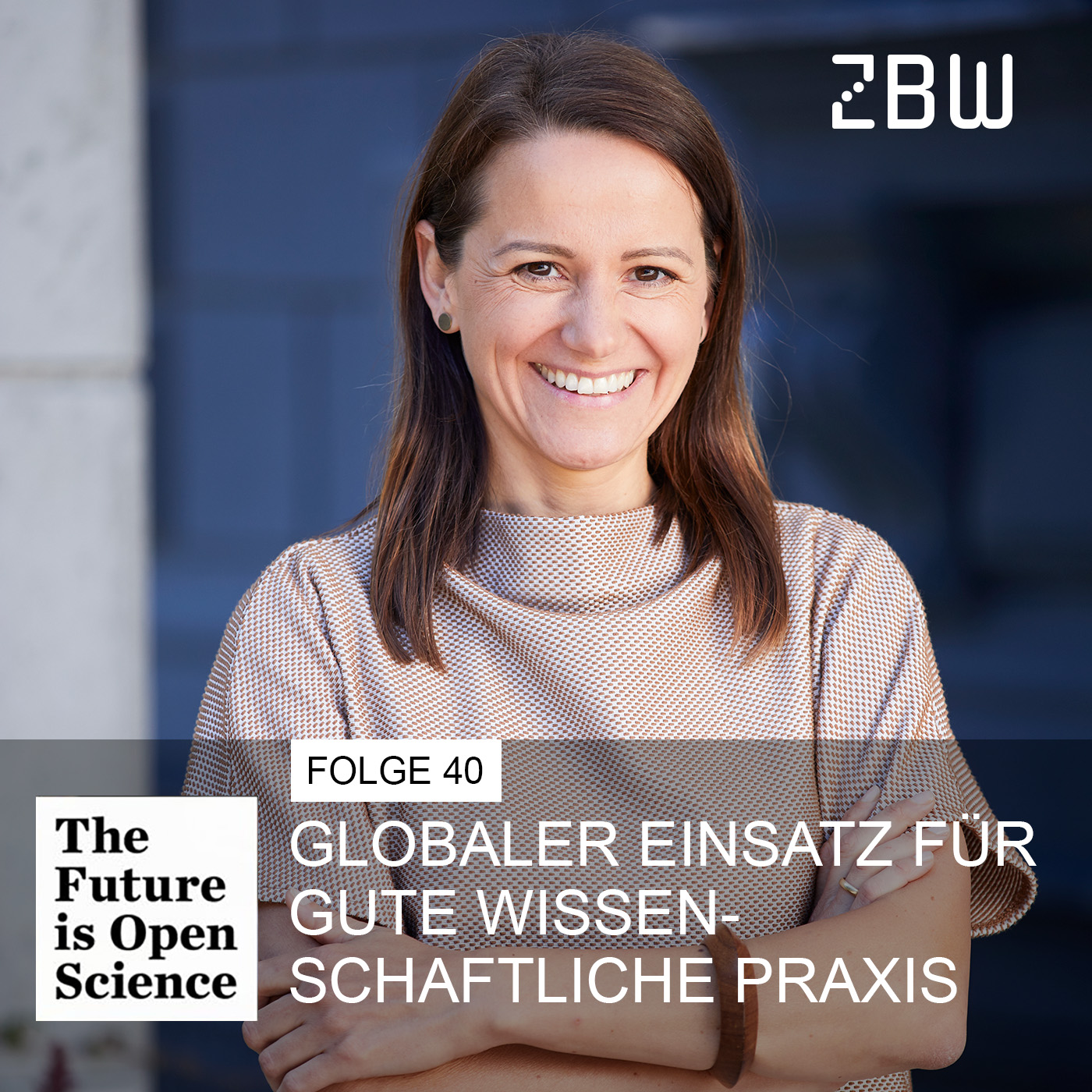 The Future is Open Science | Folge 40: Globaler Einsatz für gute wissenschaftliche Praxis