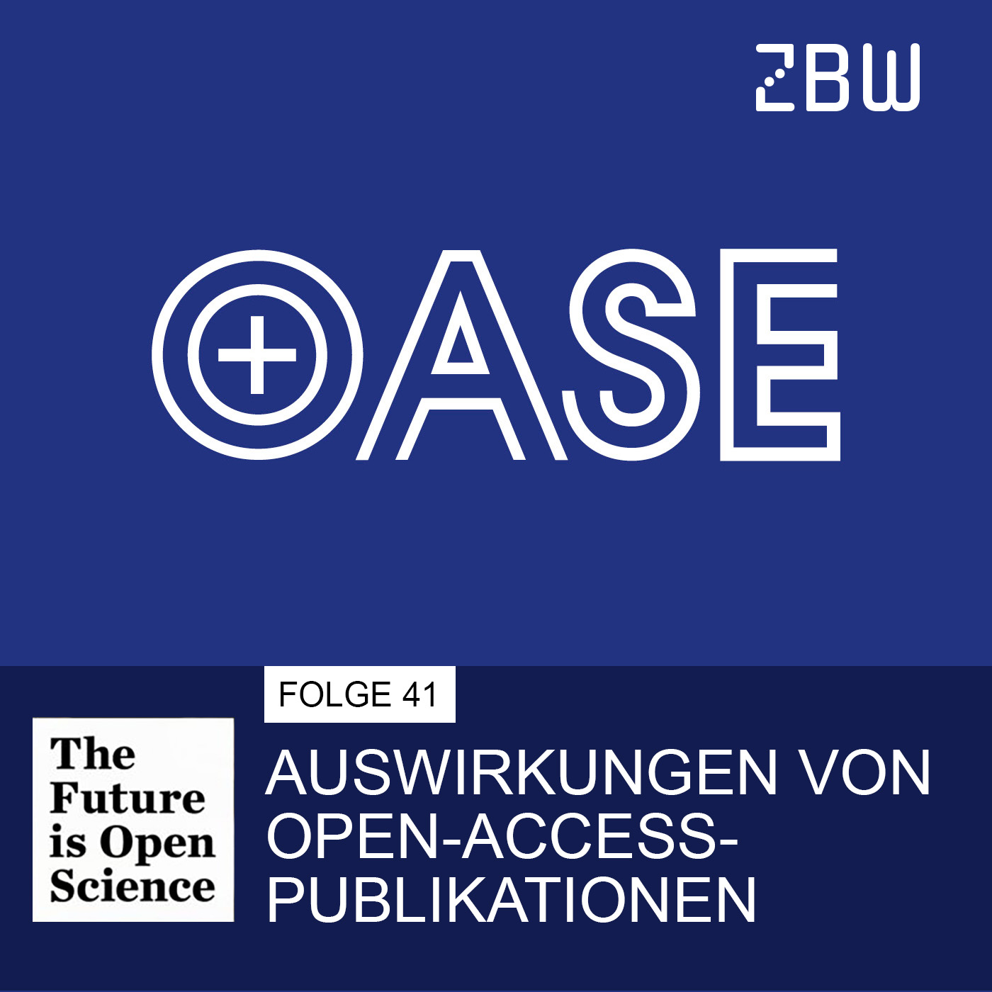 The Future is Open Science: Folge 41 |Auswirkungen von Open-Access-Publikationen